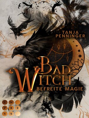 cover image of Bad Witch. Befreite Magie